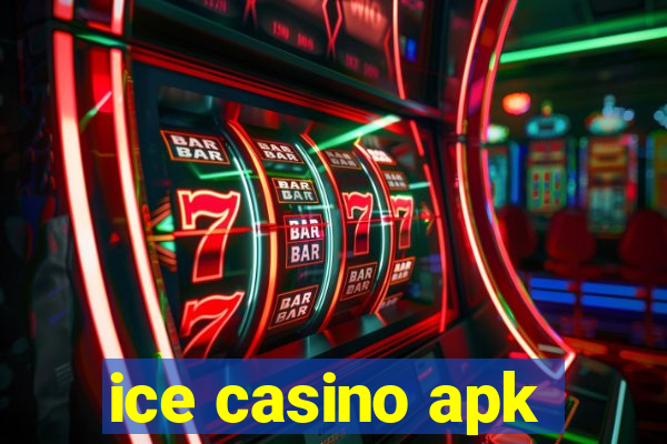 ice casino apk